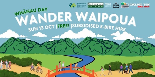 Wander Waipoua: Waipoua Whānau Day