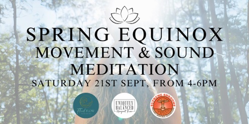 Spring Equinox Movement and Sound Meditation