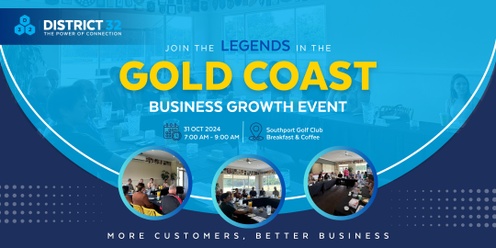 District32 Business Networking Gold Coast – Legends- Thu 31 Oct