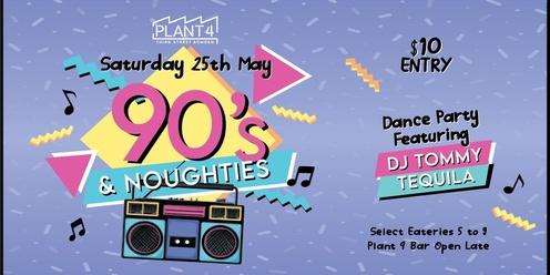 90s & Noughties at Plant 4