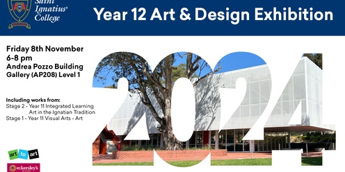 Saint Ignatius' College Year 12 Art and Design Exhibition