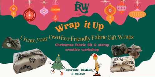 Eco-Friendly Christmas Wrap & Stamp Workshop 