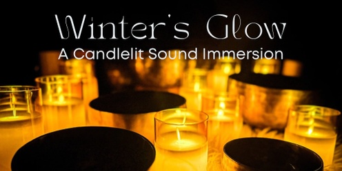 Winter's Glow: A Candlelit Sound Immersion