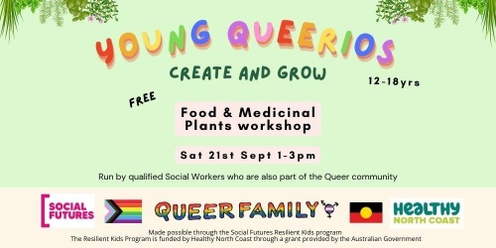 Young Queerios: Create & Grow