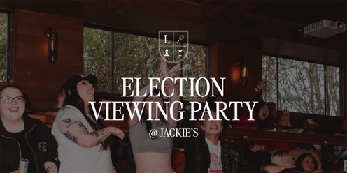 Election Viewing Party