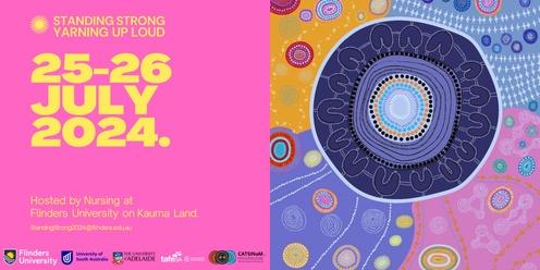 Standing Strong - Yarning Up Loud 2024
