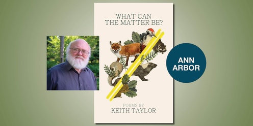 What Can the Matter Be? With Keith Taylor