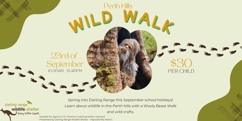 Perth Hills Wild Walk by Darling Range Wildlife Shelter