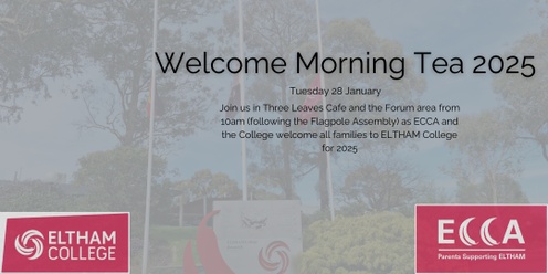 Welcome Morning Tea 2025