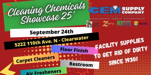 GEM Supply Cleaning Chemicals Showcase * Clearwater *  9.24.25 