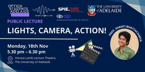 Light Camera Action! A Public Lecture By Shanti Bhattacharya