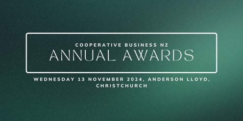 Cooperative Business NZ Annual Awards 2024