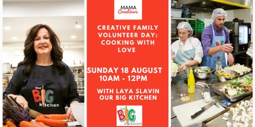 Creative Family Volunteering Day: Cooking with Love 