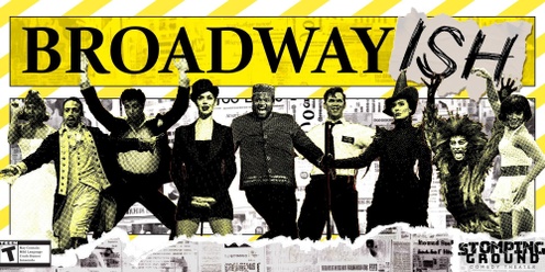 Broadway(ish)