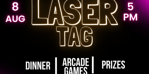 Laser Tag & Arcade Night