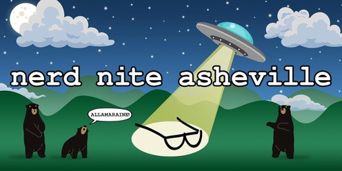 Nerd Nite Asheville November