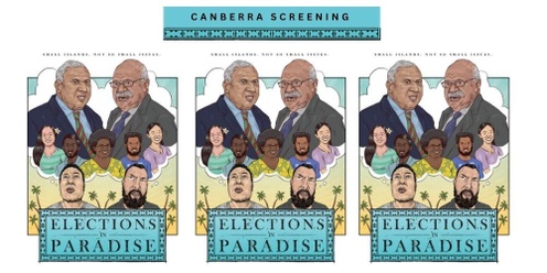 Elections in Paradise (Canberra Screening) 