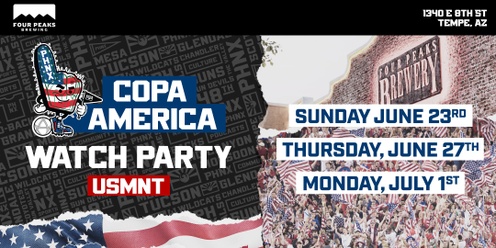 PHNX Copa America Watch Parties at Four Peaks Brewing