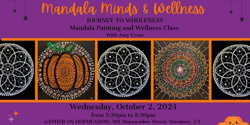 Mandala Paint & Wellness Class