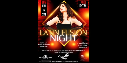 Latin Fusion Night (FREE ENTRACE AND CLASS)