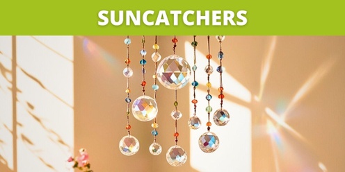 Suncatcher Workshop