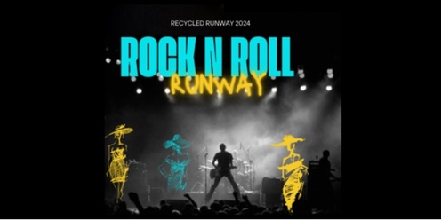 Recycled Runway 2024 - Rock n Roll Runway