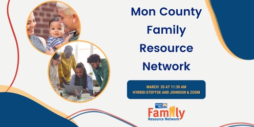 March 2025 Mon County Family Resource Network 