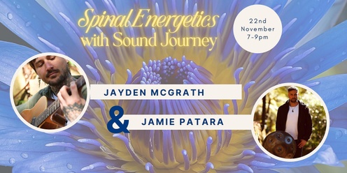 Spring Series Three: Spinal Energetics with live Sound Journey