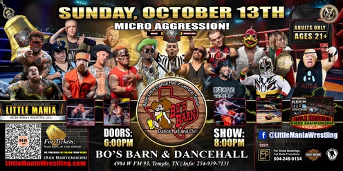 Temple, TX - Micro Wrestling All * Stars: Little Mania Wrestling @ Bo's Barn Dancehall
