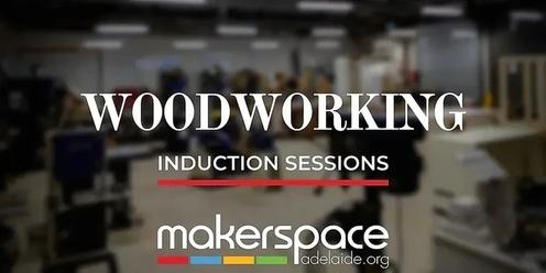 Woodworking Induction Sessions 2024