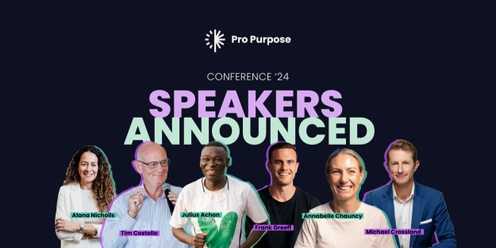 Pro Purpose Conference 2024 - Friends of Purpose Special