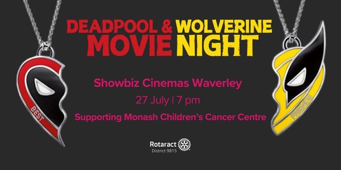 Deadpool & Wolverine Rotaract Movie Night