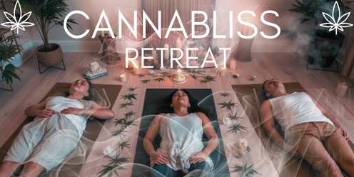 Cannabliss Retreat 