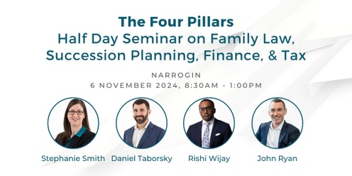 The Four Pillars | Narrogin | Half Day Seminar on Family Law, Succession Planning, Finance & Tax