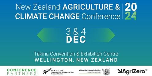 New Zealand Agriculture and Climate Change Conference 2024