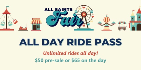 All Saints Fair Ride Pass Pre-Sale