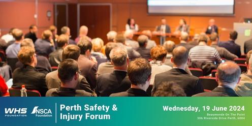Perth Safety & Injury Forum 2024