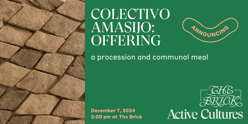 colectivo amasijo: offering 