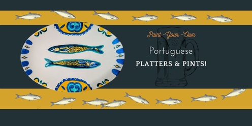 Portuguese Platters and Pints!