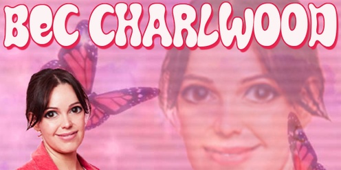 Bec Charlwood - Shiny New Material (Wollongong Comedy Festival)