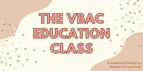 The VBAC Education Class - June