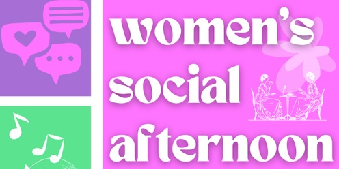 Women's Social Afternoon Tea