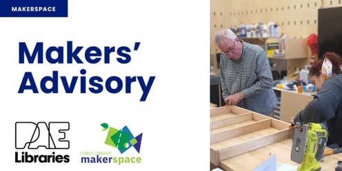 Makers' Advisory 