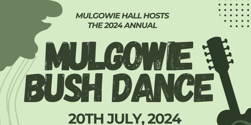 Mulgowie Bush Dance 2024