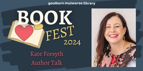 Kate Forsyth Author Talk