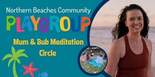 FREE Mum & Bub Meditation Circle 