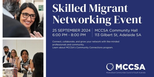 Skilled Migrant Networking Evening by MCCSA