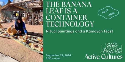 Paige Emery: The Banana Leaf is a Container Technology