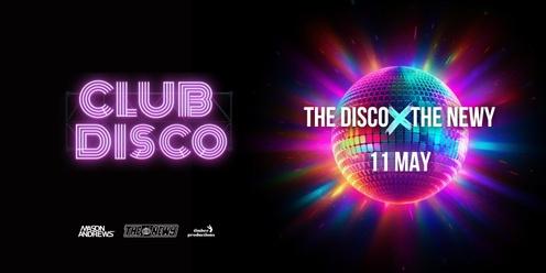 CLUB DISCO: The Newy Takeover