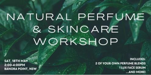 Natural Perfume & Skincare Workshop 